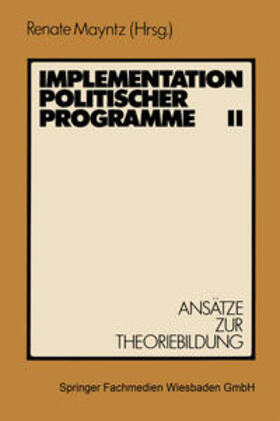 Mayntz |  Implementation politischer Programme II | eBook | Sack Fachmedien