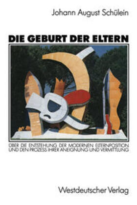  Die Geburt der Eltern | eBook | Sack Fachmedien