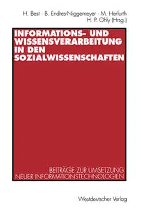 Best / Endres-Niggemeyer / Herfurth | Informations- und Wissensverarbeitung in den Sozialwissenschaften | E-Book | sack.de