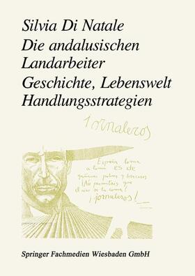 Di Natale |  Die andalusischen Landarbeiter | Buch |  Sack Fachmedien