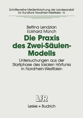 Münch / Lendzian |  Die Praxis des Zwei-Säulen-Modells | Buch |  Sack Fachmedien