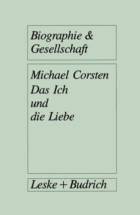  Das Ich und die Liebe | Buch |  Sack Fachmedien