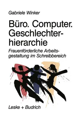 Winker |  Büro. Computer. Geschlechterhierarchie | Buch |  Sack Fachmedien