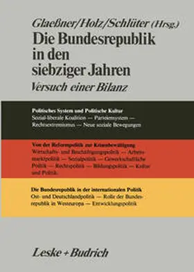 Glaeßner / Holz / Schlüter |  Die Bundesrepublik in den siebziger Jahren | eBook | Sack Fachmedien