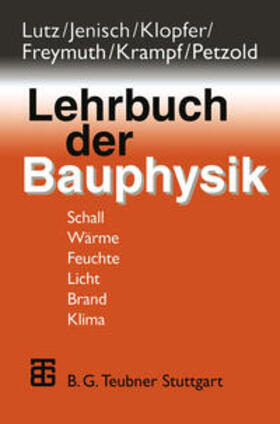 Lutz / Fischer / Jenisch |  Lehrbuch der Bauphysik | eBook | Sack Fachmedien