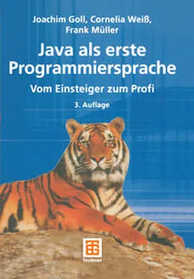 Goll / Weiß / Müller |  Java als erste Programmiersprache | eBook | Sack Fachmedien