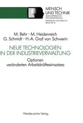 Heidenreich / Behr / Schmidt |  Neue Technologien in der Industrieverwaltung | eBook | Sack Fachmedien