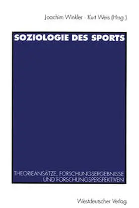 Weis |  Soziologie des Sports | eBook | Sack Fachmedien