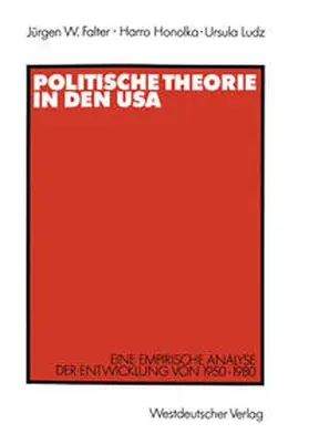 Falter / Honolka / Ludz |  Politische Theorie in den USA | eBook | Sack Fachmedien