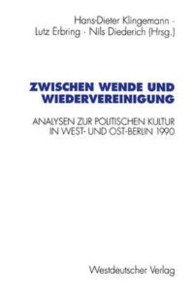 Klingemann / Erbring / Diederich |  Zwischen Wende und Wiedervereinigung | eBook | Sack Fachmedien