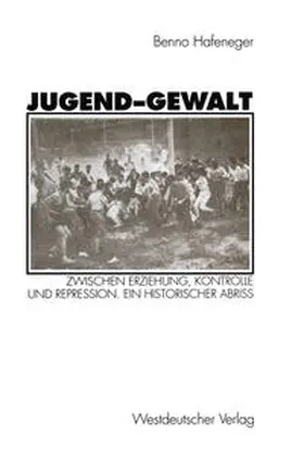 Hafeneger |  Jugend-Gewalt | eBook | Sack Fachmedien