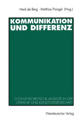 Berg / Prangel |  Kommunikation und Differenz | eBook | Sack Fachmedien