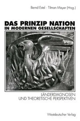 Estel / Mayer |  Das Prinzip Nation in modernen Gesellschaften | eBook | Sack Fachmedien