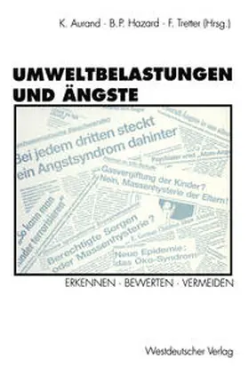 Aurand / Hazard / Tretter |  Umweltbelastungen und Ängste | eBook | Sack Fachmedien