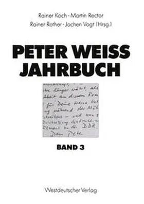 Koch / Rector / Rother |  Peter Weiss Jahrbuch 3 | eBook | Sack Fachmedien