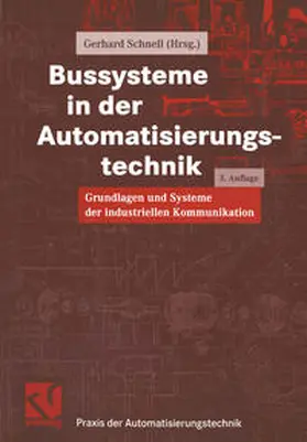 Schnell | Bussysteme in der Automatisierungstechnik | E-Book | sack.de