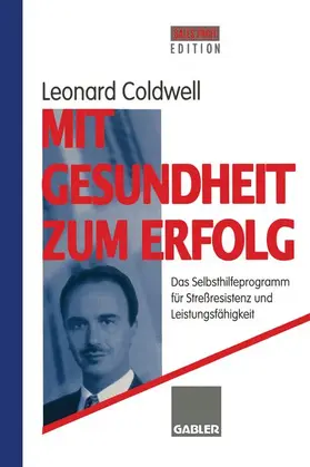  Mit Gesundheit zum Erfolg | Buch |  Sack Fachmedien