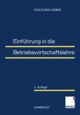 Weber |  Einführung in die Betriebswirtschaftslehre | eBook | Sack Fachmedien