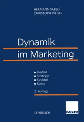 Sabel / Weiser |  Dynamik im Marketing | eBook | Sack Fachmedien