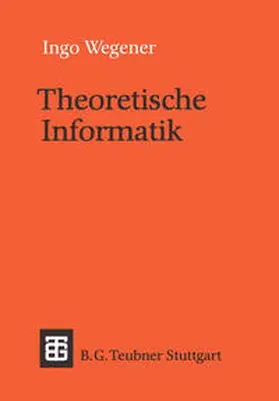 Wegener |  Theoretische Informatik | eBook | Sack Fachmedien