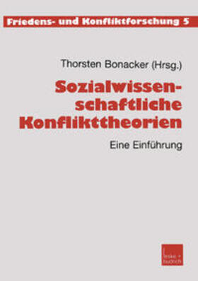 Bonacker |  Sozialwissenschaftliche Konflikttheorien | eBook | Sack Fachmedien