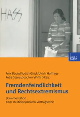 Büchel / Glück / Hoffrage |  Fremdenfeindlichkeit und Rechtsextremismus | eBook | Sack Fachmedien