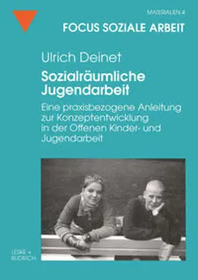 Deinet |  Sozialräumliche Jugendarbeit | eBook | Sack Fachmedien