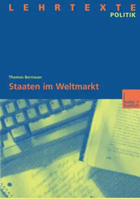 Bernauer |  Staaten im Weltmarkt | eBook | Sack Fachmedien