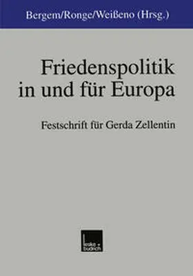 Bergem / Ronge / Weißeno |  Friedenspolitik in und für Europa | eBook | Sack Fachmedien