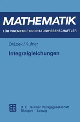 Kufner |  Integralgleichungen | eBook | Sack Fachmedien