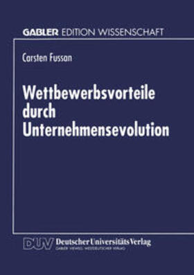  Wettbewerbsvorteile durch Unternehmensevolution | eBook | Sack Fachmedien