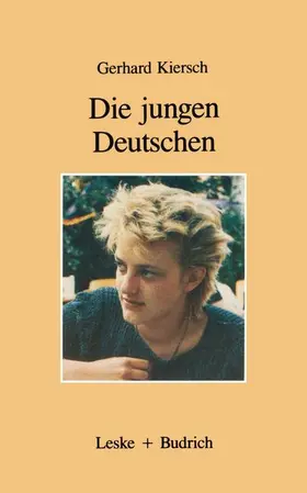 Kiersch |  Die jungen Deutschen | Buch |  Sack Fachmedien