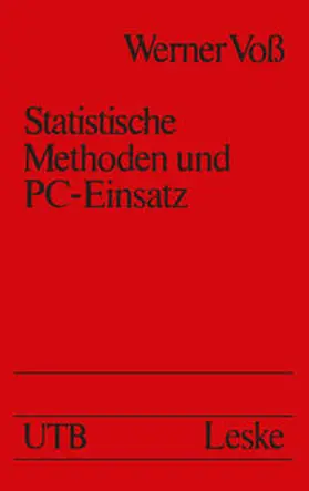 Voß |  Statistische Methoden und PC-Einsatz | eBook | Sack Fachmedien