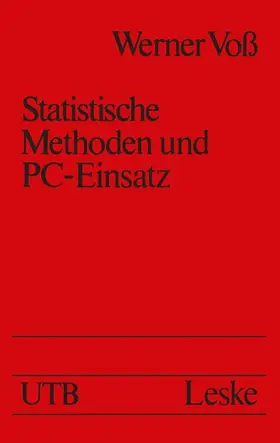 Voß |  Statistische Methoden und PC-Einsatz | Buch |  Sack Fachmedien