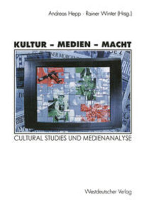 Hepp / Winter |  Kultur - Medien - Macht | eBook | Sack Fachmedien