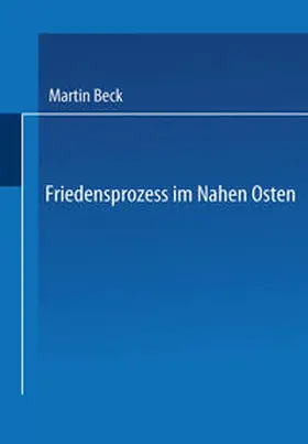 Beck |  Friedensprozess im Nahen Osten | eBook | Sack Fachmedien