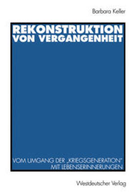 Keller |  Rekonstruktion von Vergangenheit | eBook | Sack Fachmedien