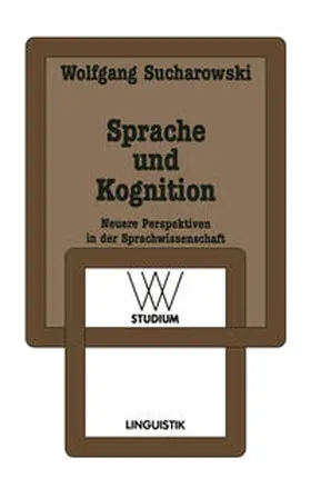 Sucharowski |  Sprache und Kognition | eBook | Sack Fachmedien