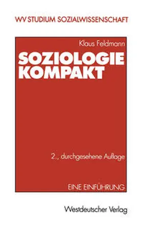 Feldmann |  Soziologie kompakt | eBook | Sack Fachmedien