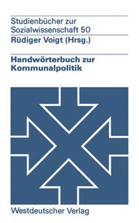 Voigt |  Handwörterbuch zur Kommunalpolitik | eBook | Sack Fachmedien