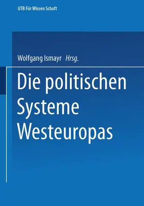 Ismayr |  Die politischen Systeme Westeuropas | Buch |  Sack Fachmedien