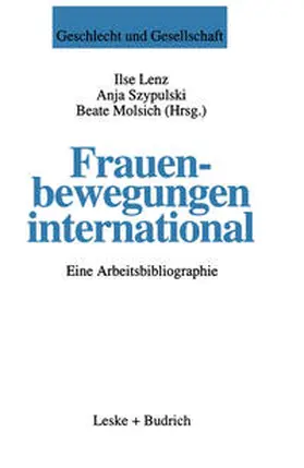 Lenz / Szypulski / Molsich |  Frauenbewegungen international | eBook | Sack Fachmedien