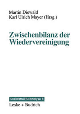 Mayer / Diewald |  Zwischenbilanz der Wiedervereinigung | eBook | Sack Fachmedien