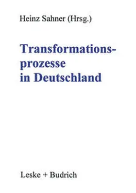 Sahner |  Transformationsprozesse in Deutschland | eBook | Sack Fachmedien