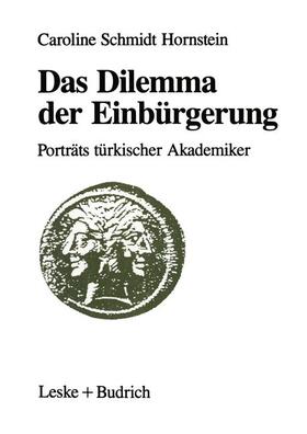  Das Dilemma der Einbürgerung | Buch |  Sack Fachmedien