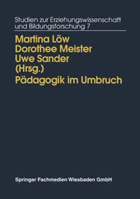 Löw / Meister / Sander | Pädagogik im Umbruch | E-Book | sack.de