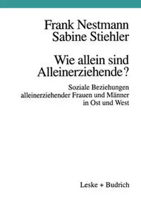 Nestmann / Stiehler | Wie allein sind Alleinerziehende? | E-Book | sack.de