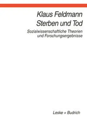 Feldmann |  Sterben und Tod | eBook | Sack Fachmedien