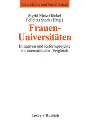 Metz-Göckel / Steck |  Frauenuniversitäten | eBook | Sack Fachmedien