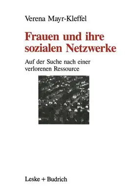  Frauen und ihre sozialen Netzwerke | Buch |  Sack Fachmedien